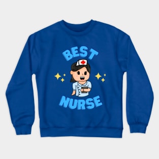 Best Nurse Tee T-shirt Gift Crewneck Sweatshirt